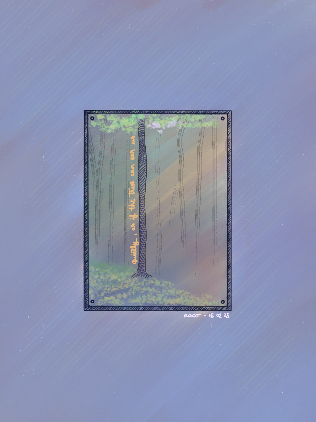 quietly