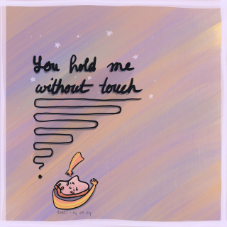 U Hold Me Without Touch